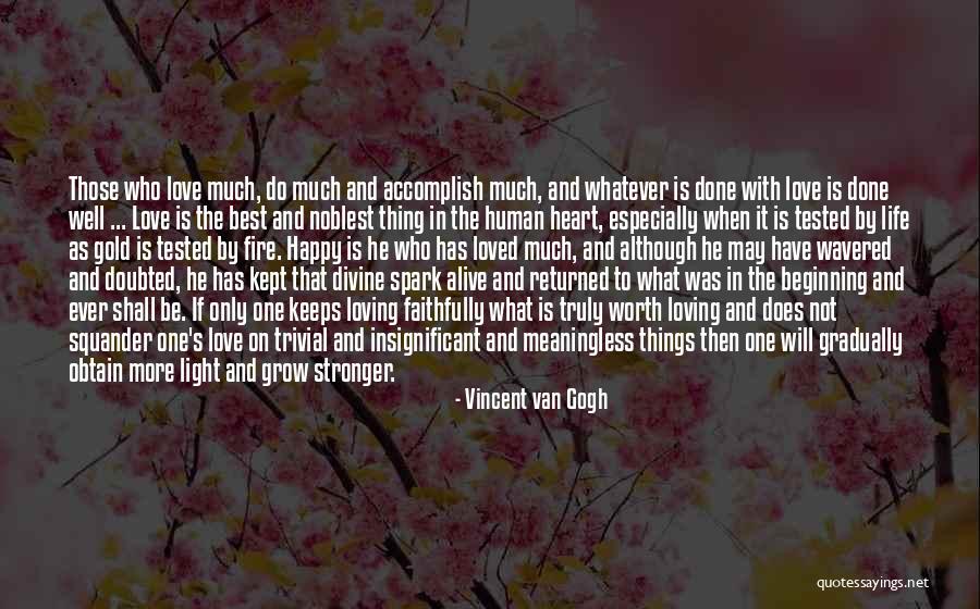 Best Loved Quotes By Vincent Van Gogh