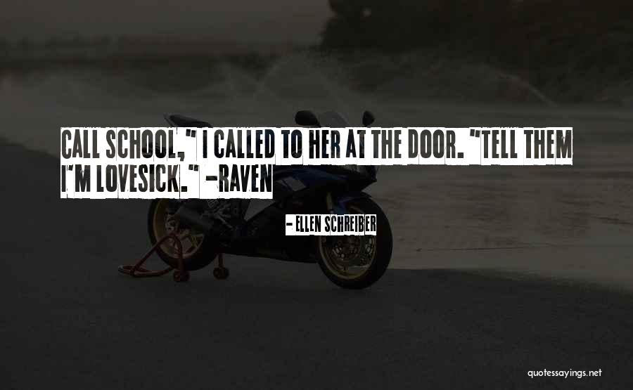 Best Lovesick Quotes By Ellen Schreiber