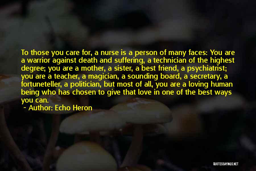 Best Loving Love Quotes By Echo Heron