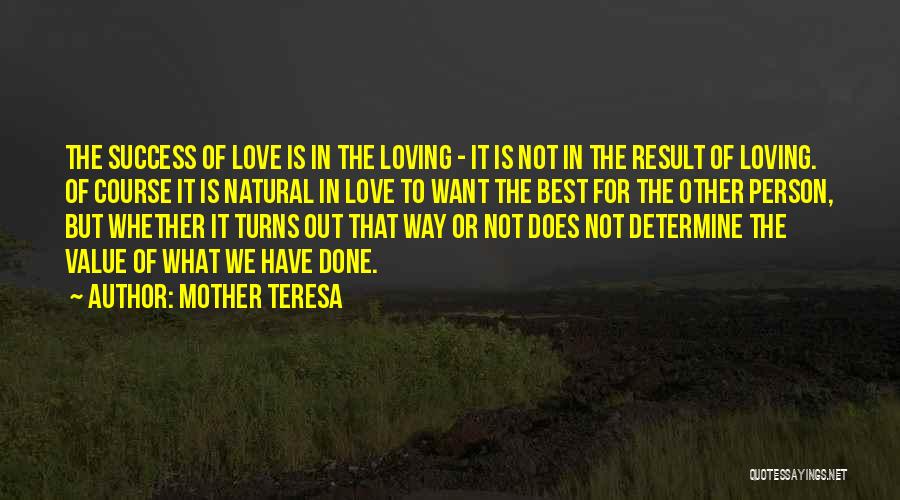 Best Loving Love Quotes By Mother Teresa