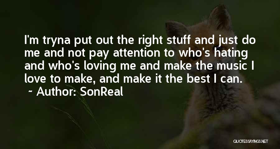 Best Loving Love Quotes By SonReal