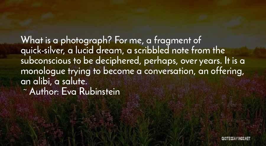 Best Lucid Dream Quotes By Eva Rubinstein