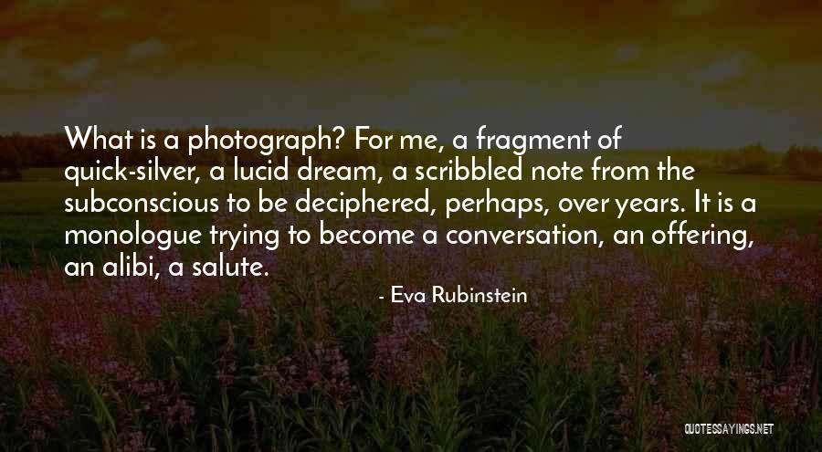 Best Lucid Dream Quotes By Eva Rubinstein