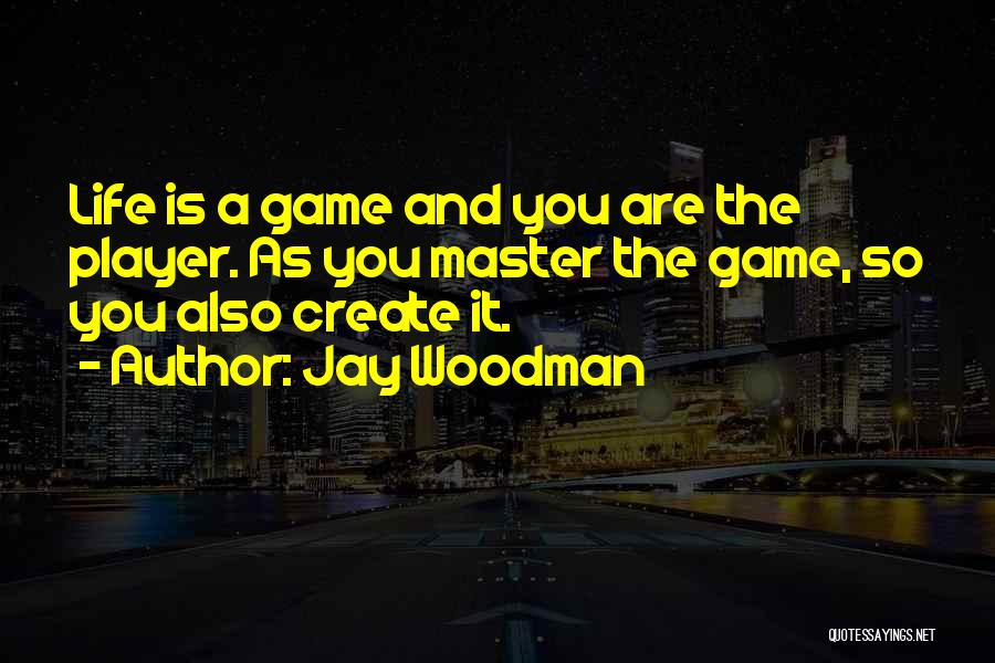 Best Lucid Dream Quotes By Jay Woodman