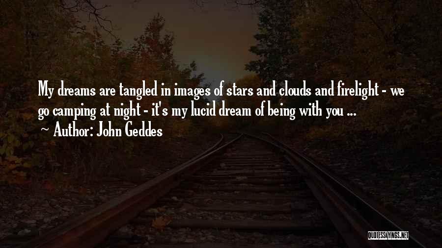 Best Lucid Dream Quotes By John Geddes
