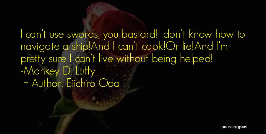 Best Luffy Quotes By Eiichiro Oda