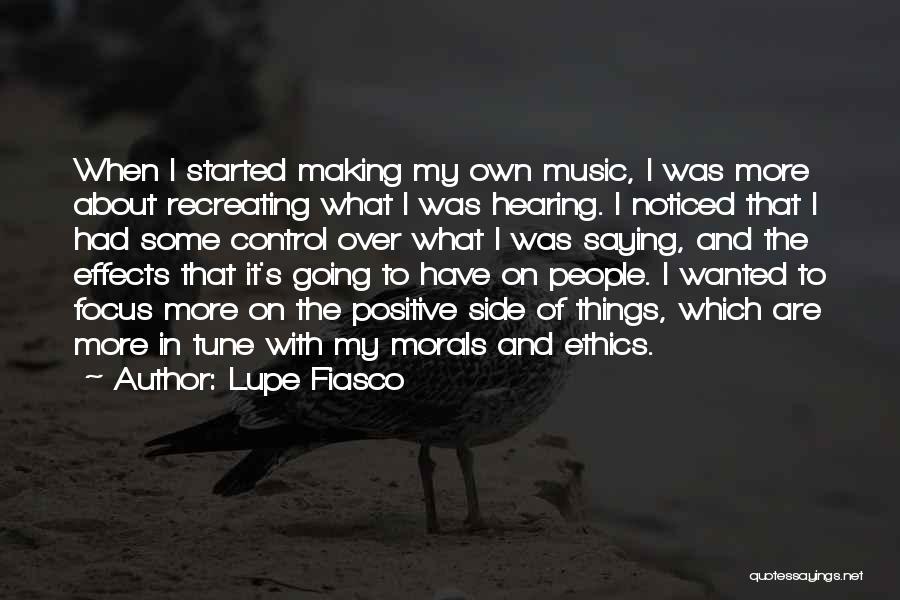 Best Lupe Fiasco Quotes By Lupe Fiasco