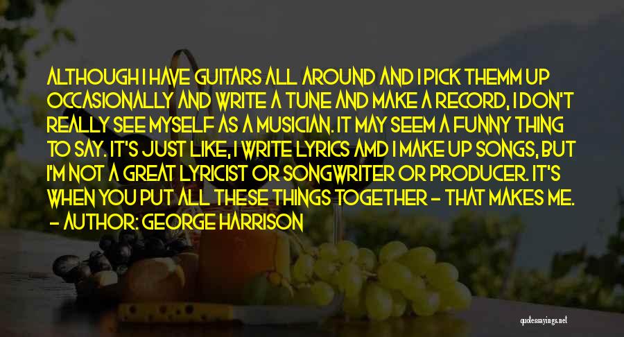 Best Lyrics And Quotes By George Harrison