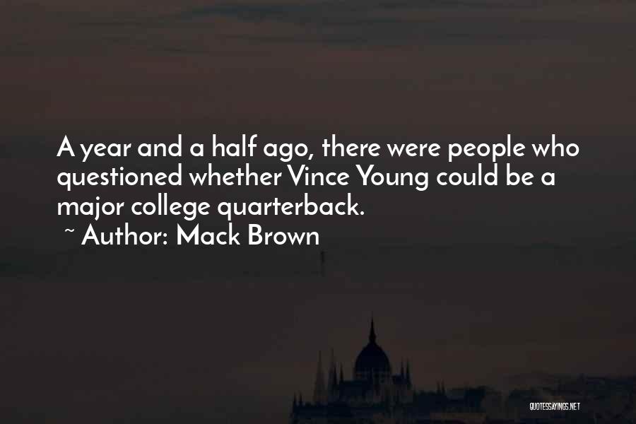 Best Mack Brown Quotes By Mack Brown