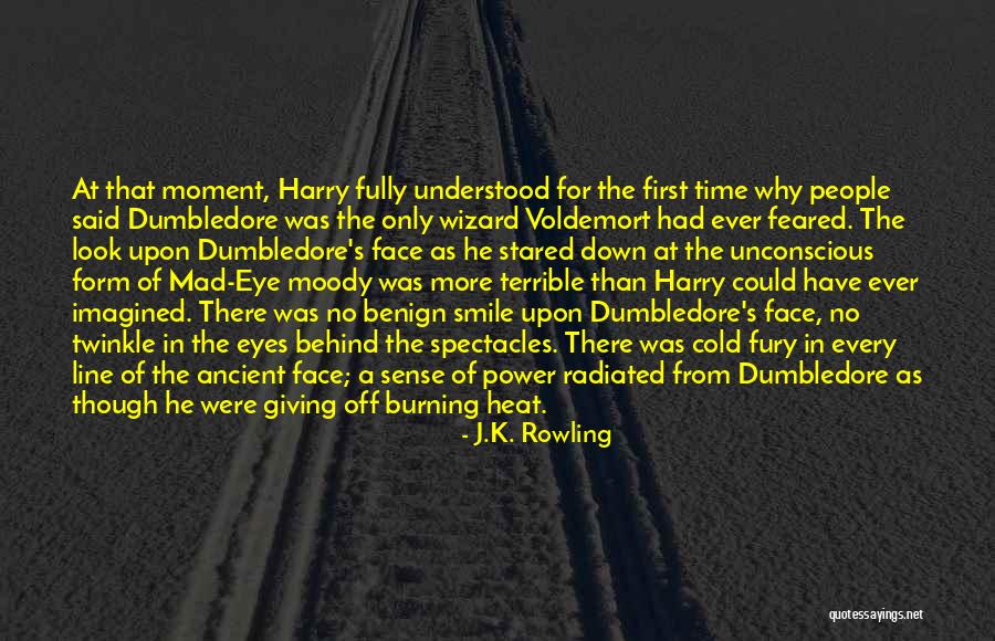 Best Mad Eye Moody Quotes By J.K. Rowling