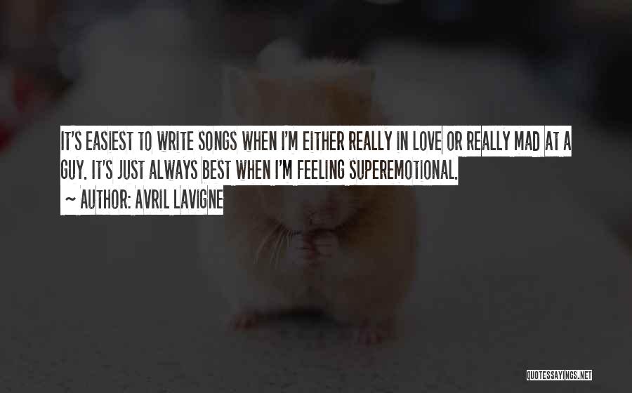 Best Mad Love Quotes By Avril Lavigne