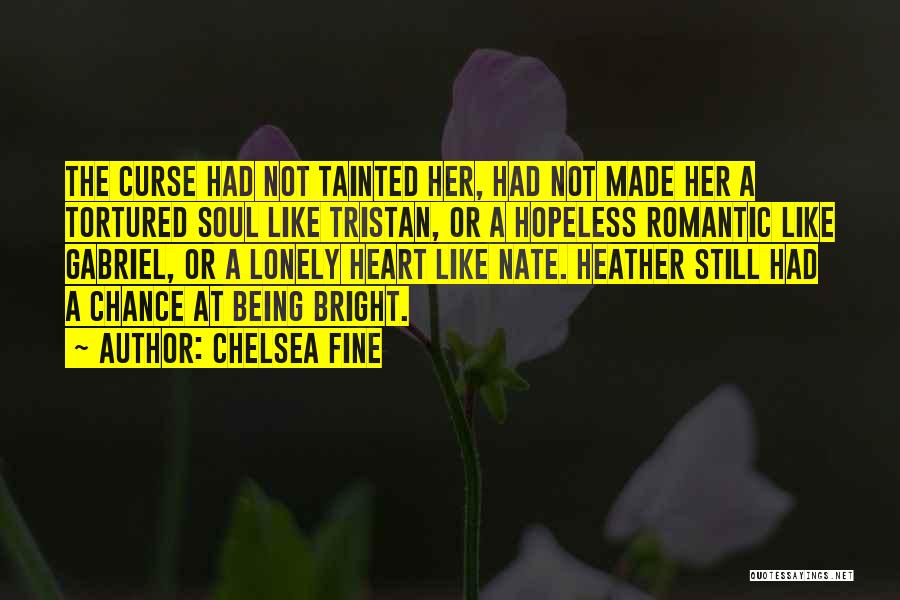 Best Made In Chelsea Quotes By Chelsea Fine