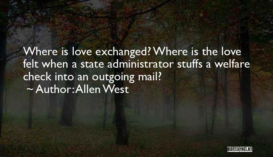 Best Mail Quotes By Allen West