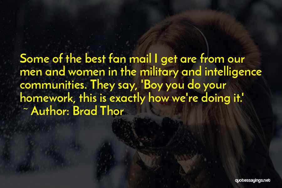 Best Mail Quotes By Brad Thor