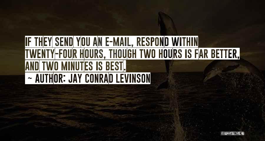 Best Mail Quotes By Jay Conrad Levinson