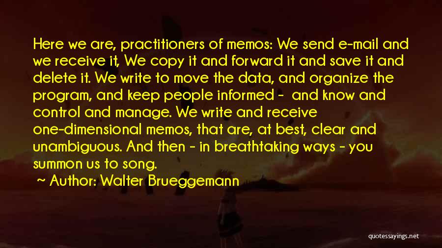 Best Mail Quotes By Walter Brueggemann