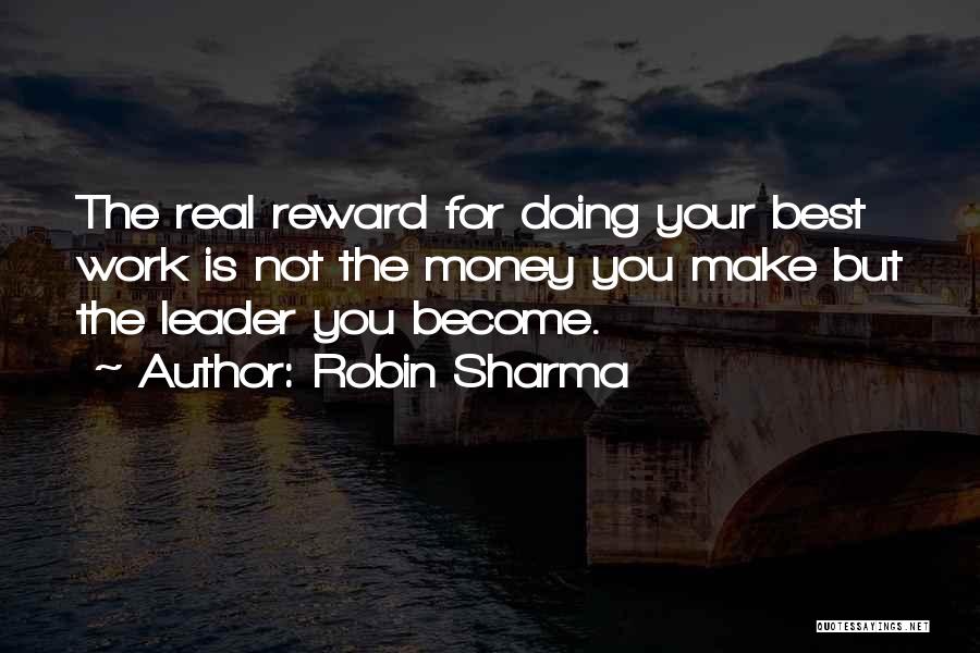 Best Make Money Quotes By Robin Sharma