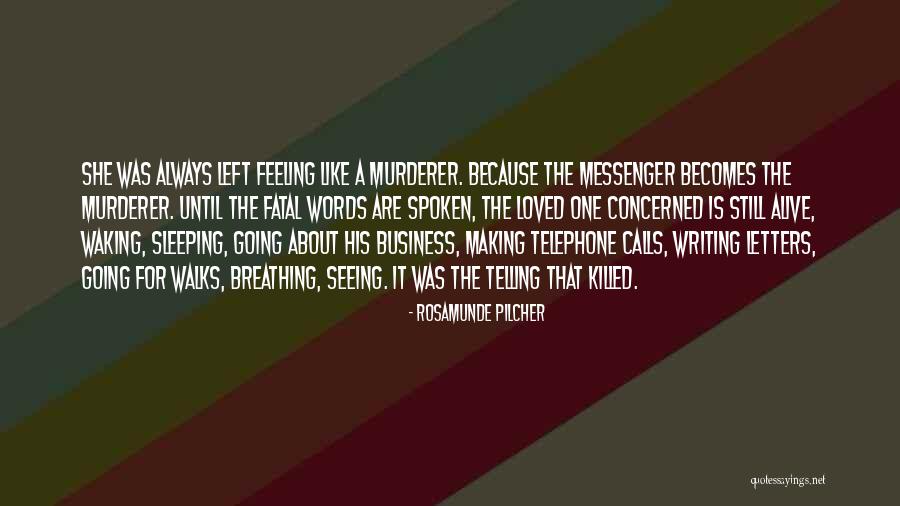 Best Making A Murderer Quotes By Rosamunde Pilcher