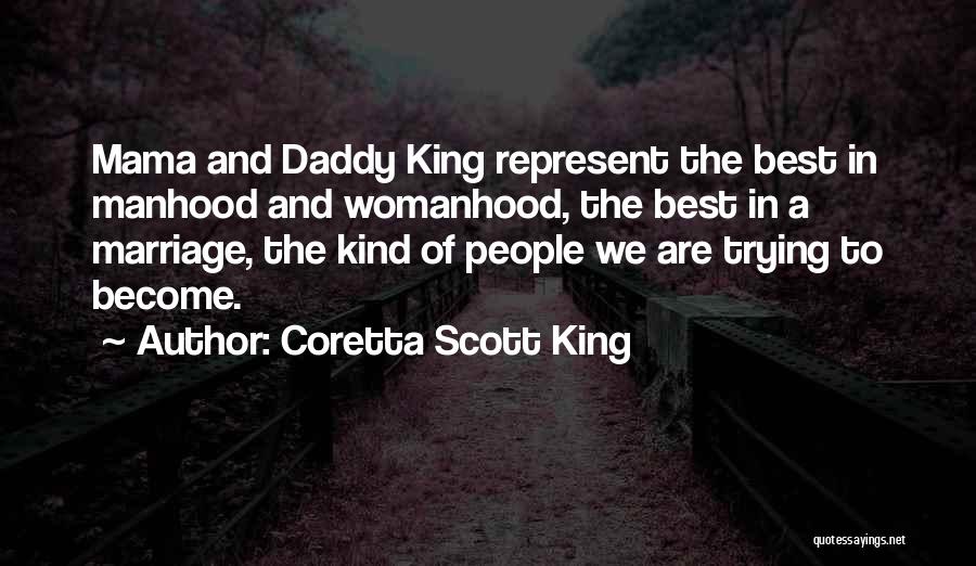 Best Mama Quotes By Coretta Scott King