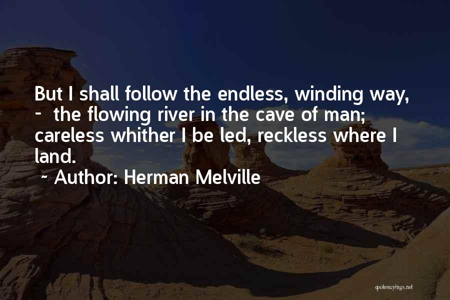 Best Man Cave Quotes By Herman Melville