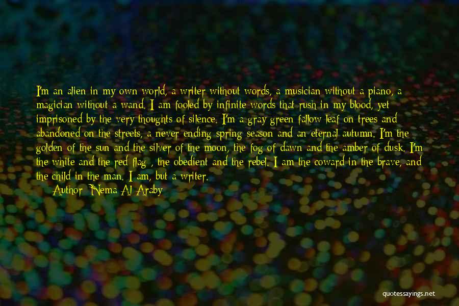 Best Man Ending Quotes By Nema Al-Araby