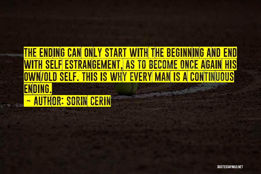 Best Man Ending Quotes By Sorin Cerin