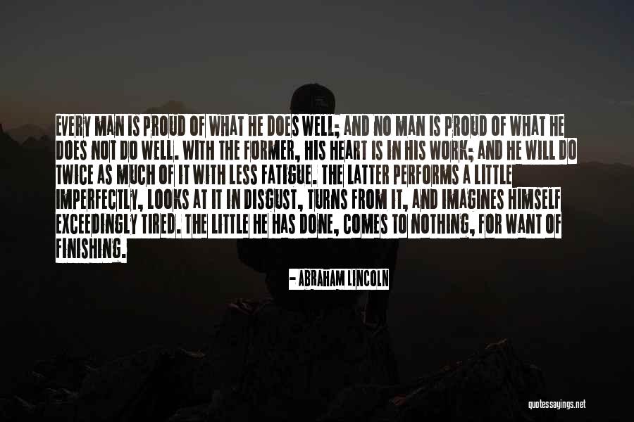 Best Man Finishing Quotes By Abraham Lincoln