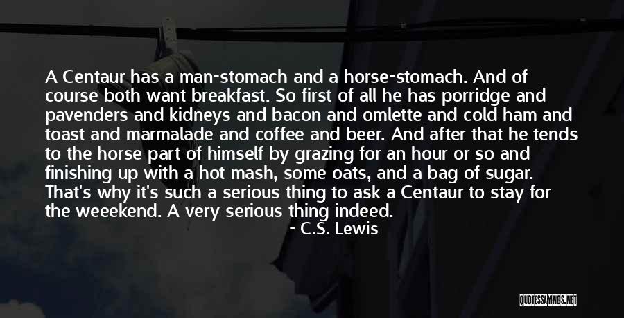 Best Man Finishing Quotes By C.S. Lewis