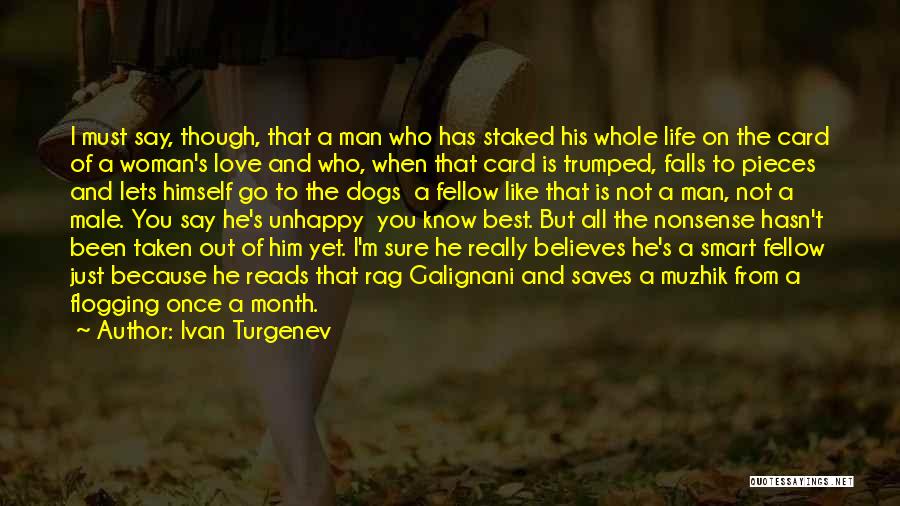 Best Man Love Quotes By Ivan Turgenev
