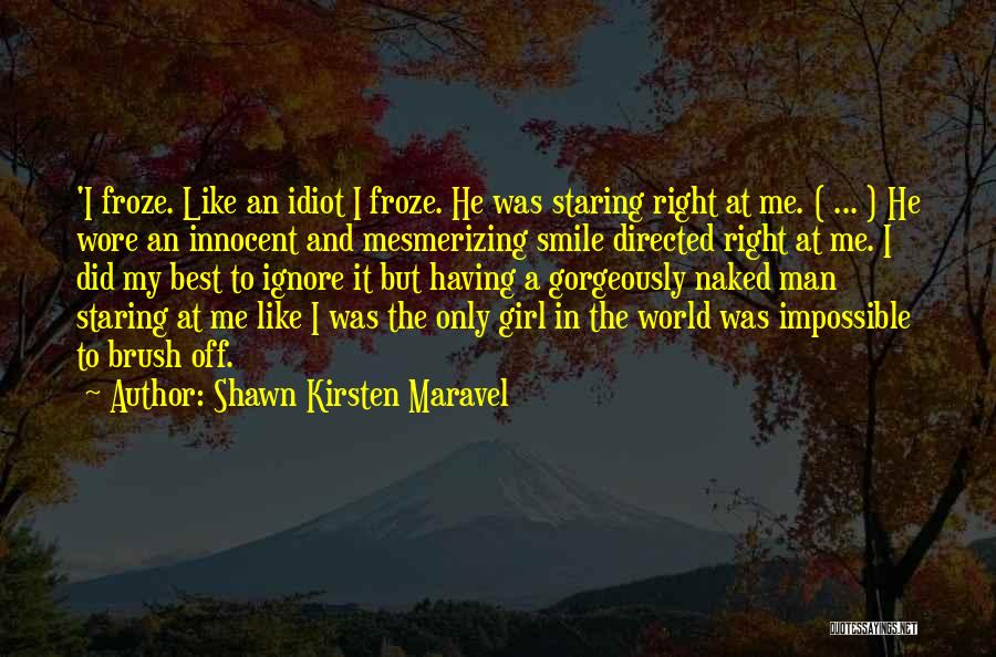 Best Man Love Quotes By Shawn Kirsten Maravel