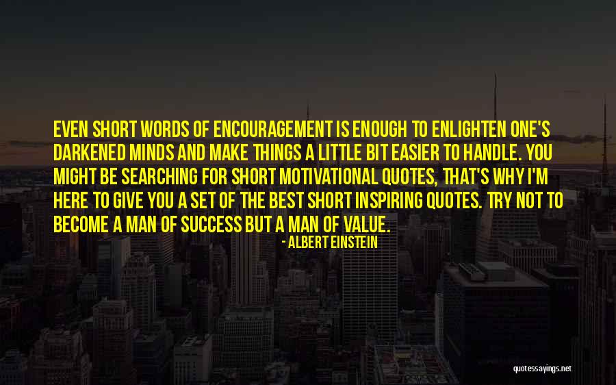 Best Man Short Quotes By Albert Einstein