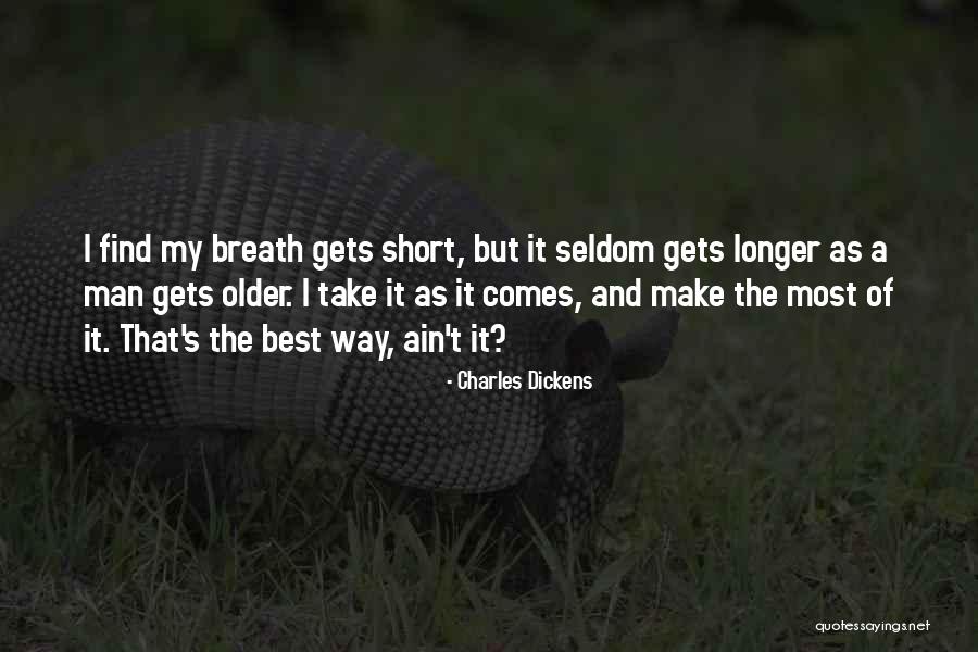 Best Man Short Quotes By Charles Dickens