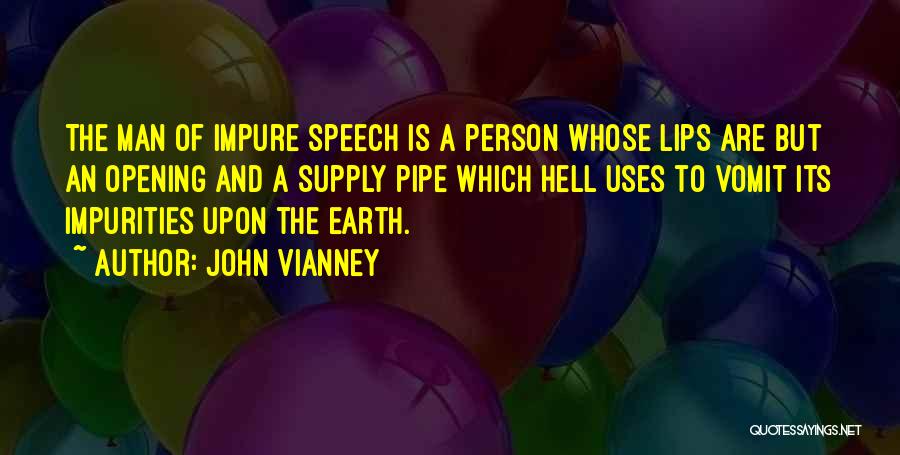 Best Man Speech Opening Quotes By John Vianney