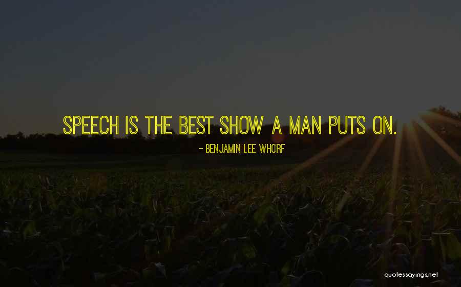 Best Man Speech Quotes By Benjamin Lee Whorf Best Man Speech Quotes By Benjamin Lee Whorf
