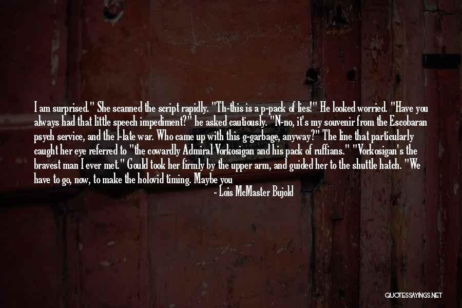 Best Man Speech Quotes By Lois McMaster Bujold Best Man Speech Quotes By Lois McMaster Bujold