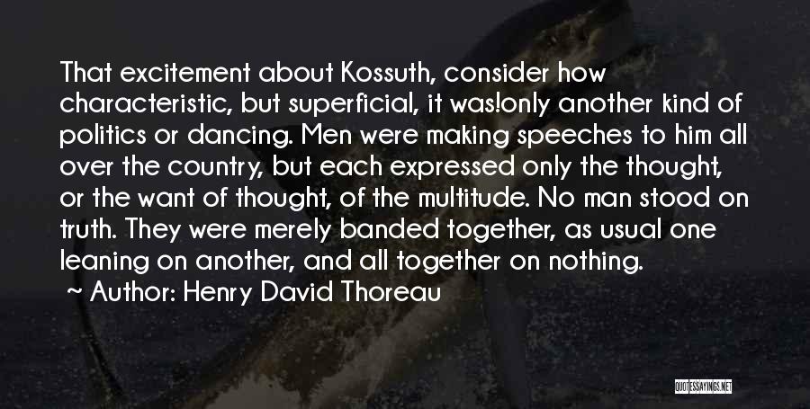 Best Man Speeches Quotes By Henry David Thoreau