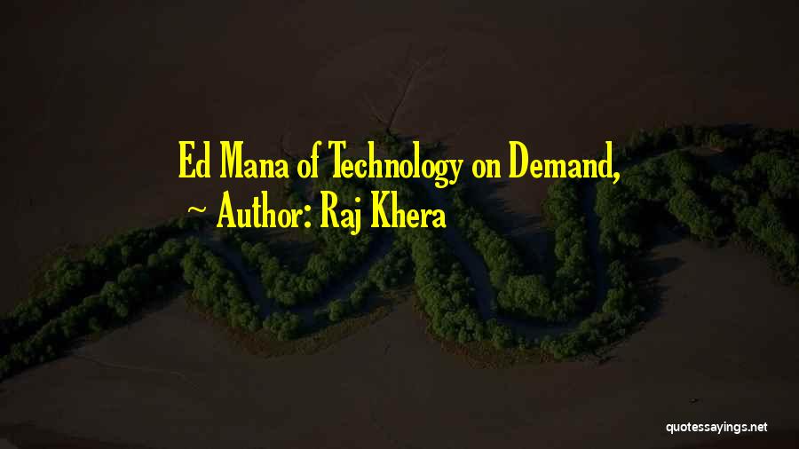 Best Mana Quotes By Raj Khera