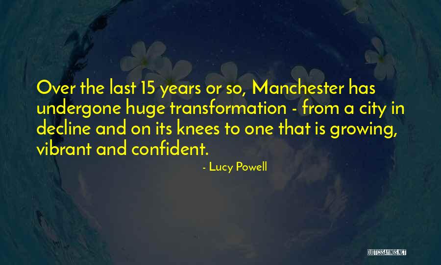 Best Manchester City Quotes By Lucy Powell