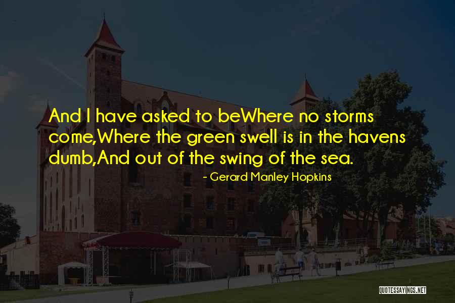 Best Manley Hopkins Quotes By Gerard Manley Hopkins