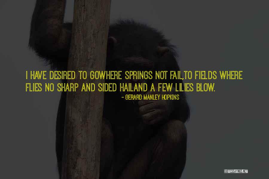 Best Manley Hopkins Quotes By Gerard Manley Hopkins Best Manley Hopkins Quotes By Gerard Manley Hopkins