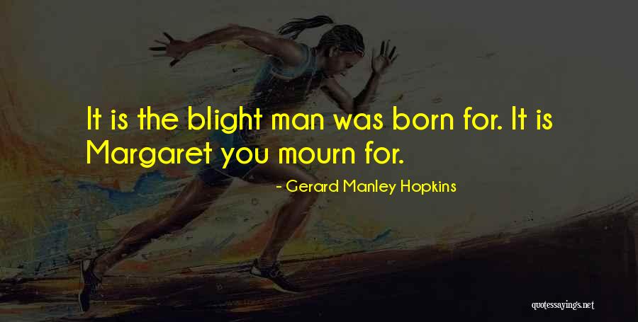 Best Manley Hopkins Quotes By Gerard Manley Hopkins