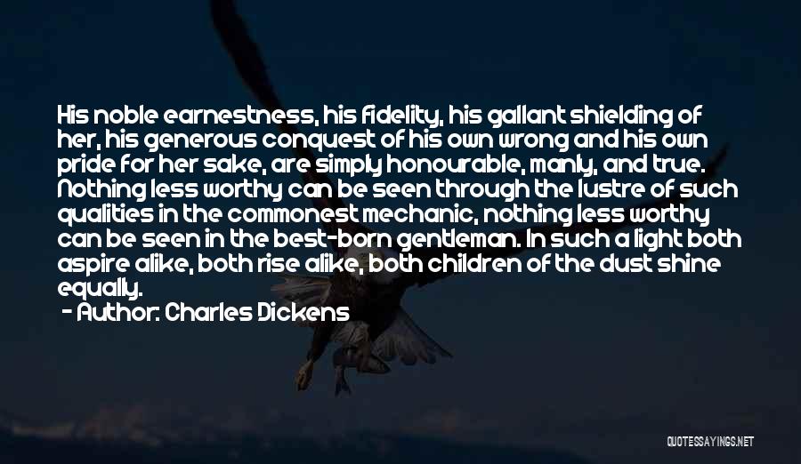 Best Manly Quotes By Charles Dickens