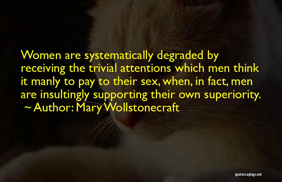 Best Manly Quotes By Mary Wollstonecraft