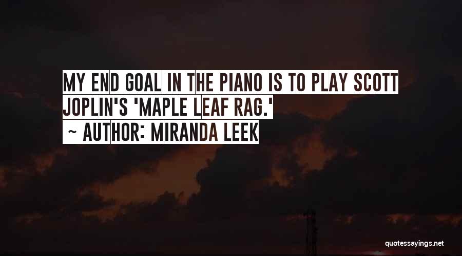 Best Maple Leaf Quotes By Miranda Leek