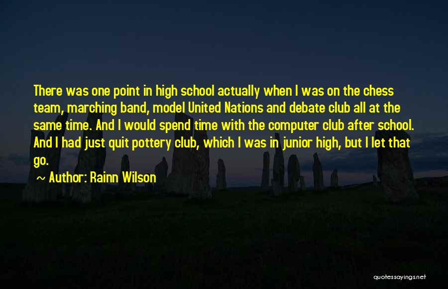 Best Marching Band Quotes By Rainn Wilson