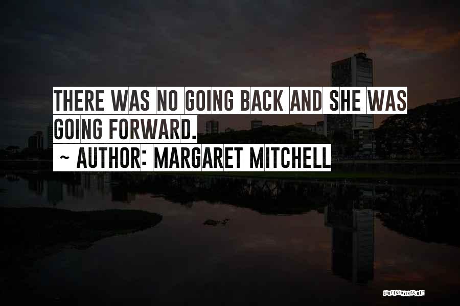 Best Margaret Mitchell Quotes By Margaret Mitchell