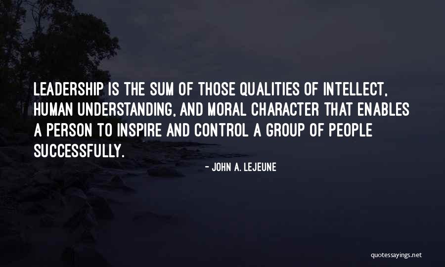 Best Marine Corps Leadership Quotes By John A. Lejeune Best Marine Corps Leadership Quotes By John A. Lejeune