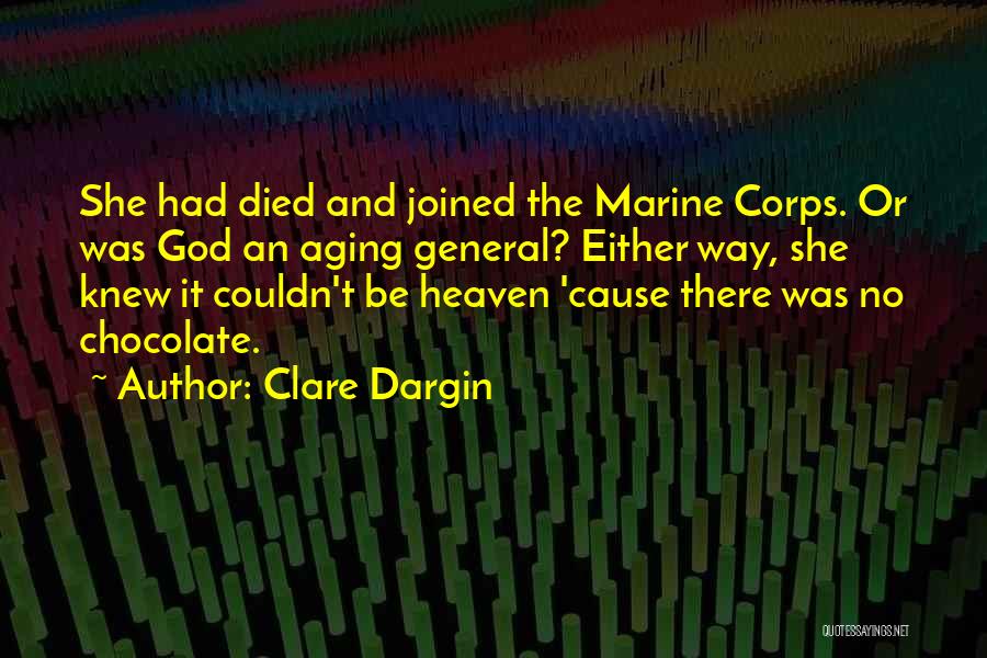 Best Marine General Quotes By Clare Dargin