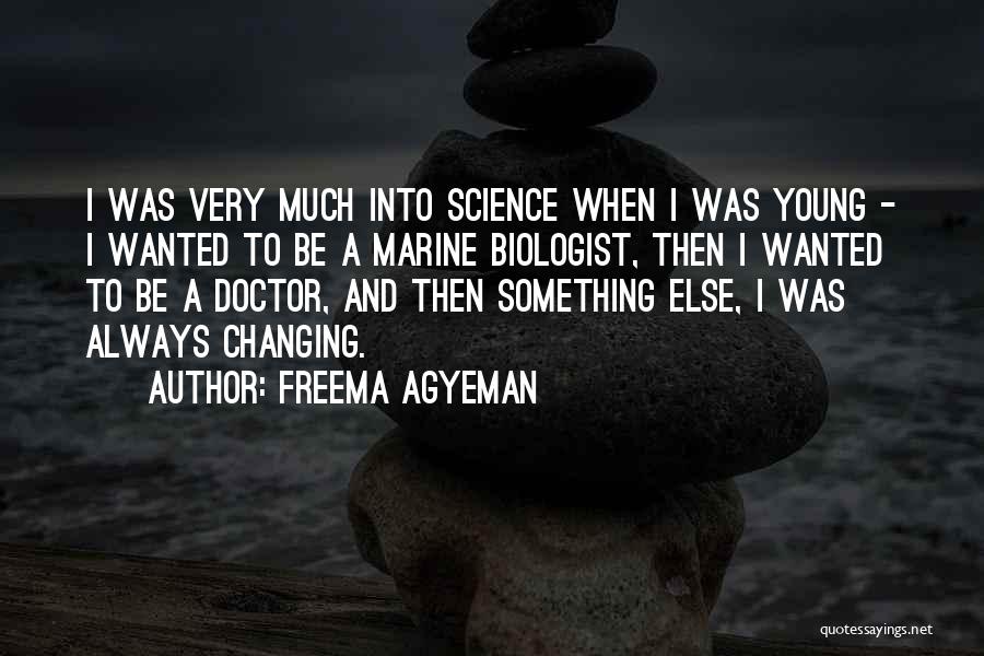 Best Marine Quotes By Freema Agyeman