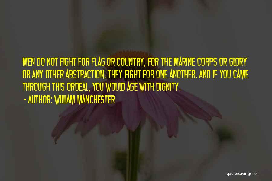 Best Marine Quotes By William Manchester